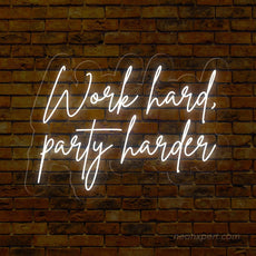 Work Hard Party Harder LED Neon Sign - Motivational Neon Sign - NeonXpert