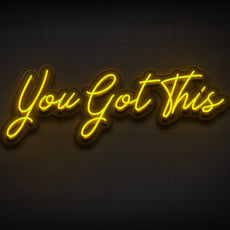 YOU GOT THIS Neon Sign - Gym Decor - NeonXpert