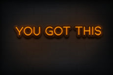 YOU GOT THIS Neon Sign - Gym Decor - NeonXpert